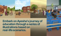 Embark on Ayesha’s journey of education through a series of illustrations beased on real-life